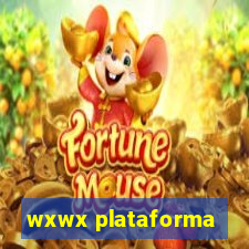 wxwx plataforma